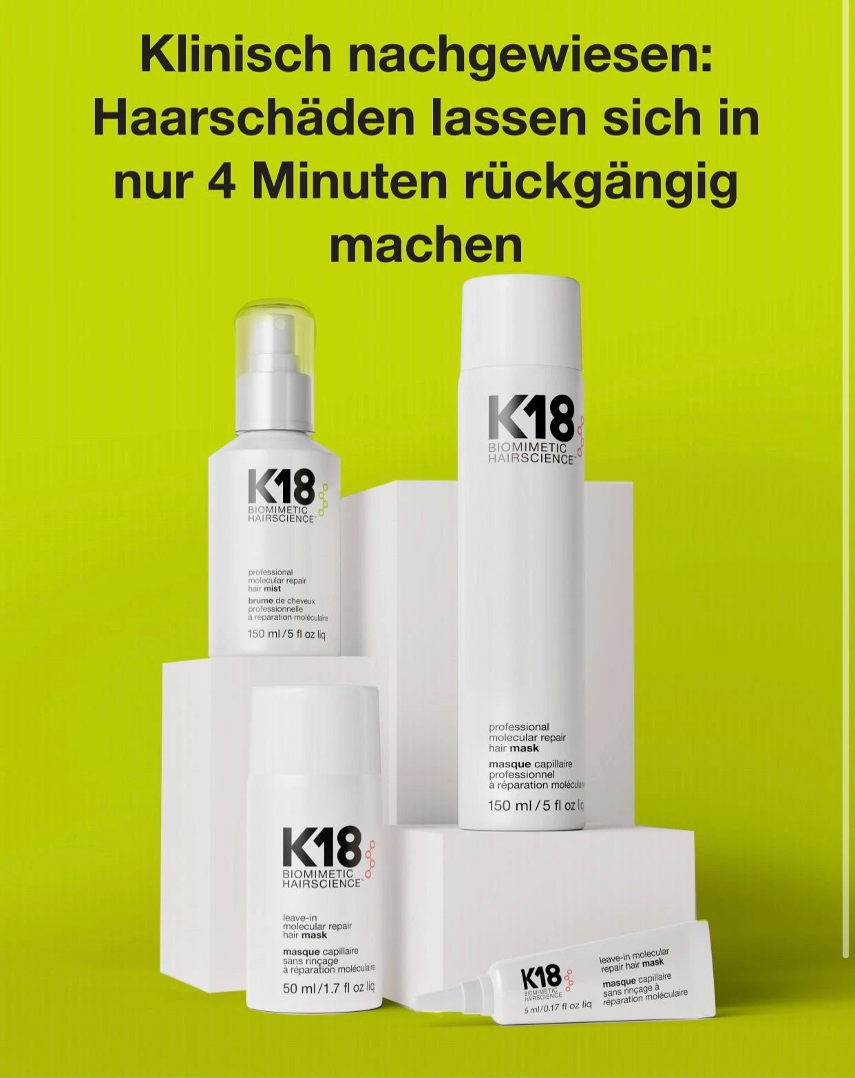 Klinisch nachgewiesen: Haarschäden lassen sich mit K18 in 4 Minuten rückgängig machen